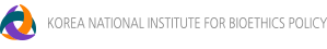 image - KOREA NATIONAL INSTITUTE FOR BIOETHICS POLICY